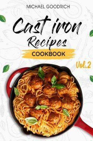 Cover of Cast Iron Recipes Cookbook