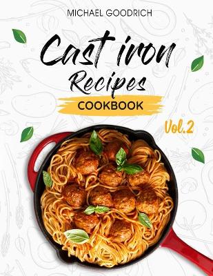 Book cover for Cast Iron Recipes Cookbook