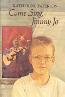 Book cover for Paterson Katherine : Come Sing, Jimmy Jo (Hbk)