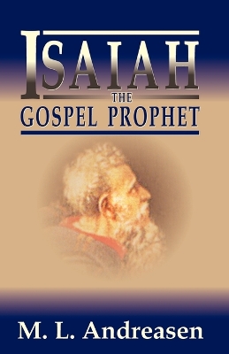 Book cover for Isaiah the Gospel Prophet