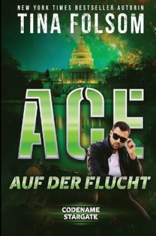 Cover of Ace auf der Flucht