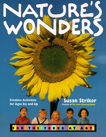 Book cover for Nature's Wonders for the Young at Art