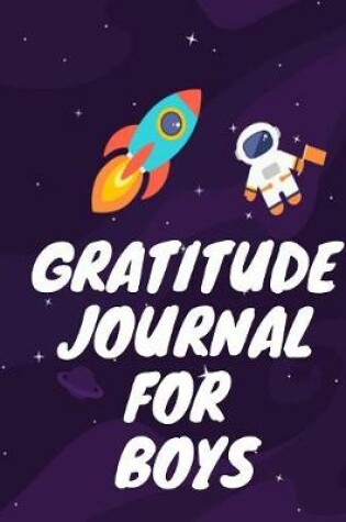 Cover of The Gratitude Journal For Teen Boys