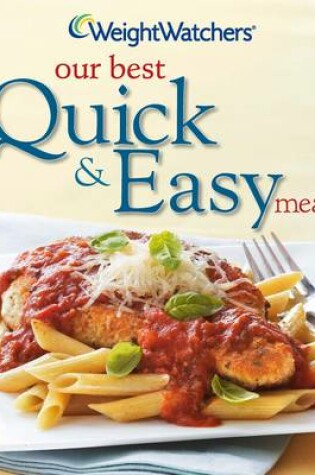 Cover of Weight Watchers 101 Best Quick & Easy Recipes