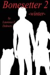 Book cover for Bonesetter 2 -winter-