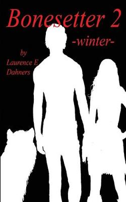 Book cover for Bonesetter 2 -winter-