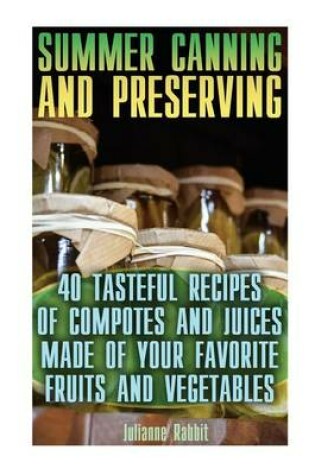 Cover of Summer Canning and Preserving