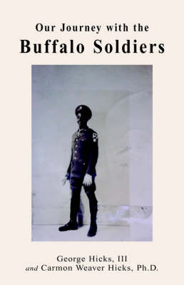 Book cover for Our Journey with the Buffalo Soldiers