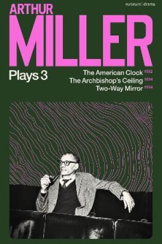 Cover of Arthur Miller Plays 3