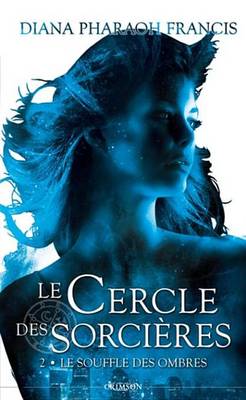 Book cover for Le Cercle Des Sorcieres T02
