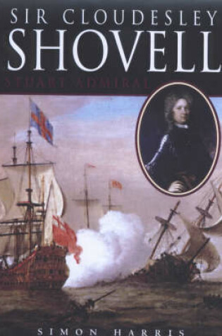 Cover of Sir Cloudesley Shovell