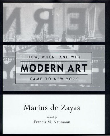 Book cover for How, When and Why Modern Art Came to New York