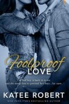 Book cover for Foolproof Love
