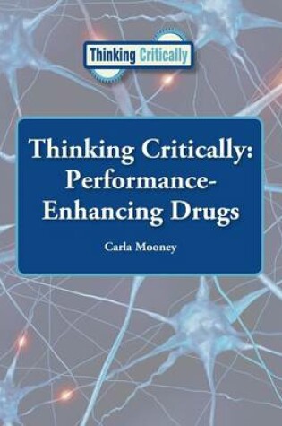 Cover of Thinking Critically: Performance-Enhancing Drugs