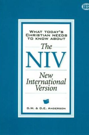 Cover of What Today's Christian Needs to Know About the New International Version