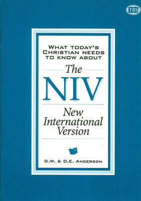 Cover of What Today's Christian Needs to Know About the New International Version