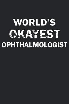 Book cover for World's Okayest Ophthalmologist