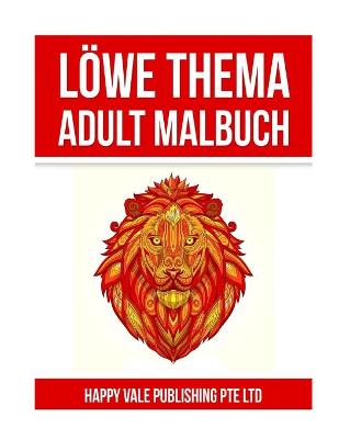 Book cover for Löwe Thema Adult Malbuch