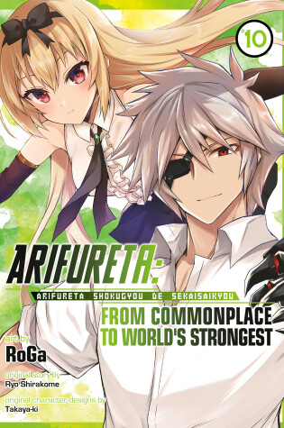 Cover of Arifureta: From Commonplace to World's Strongest (Manga) Vol. 10