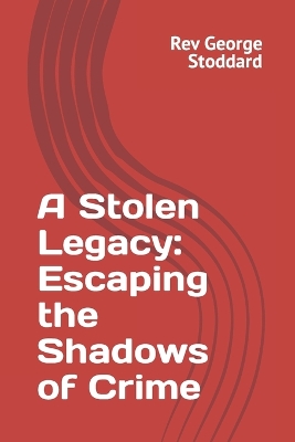 Book cover for A Stolen Legacy