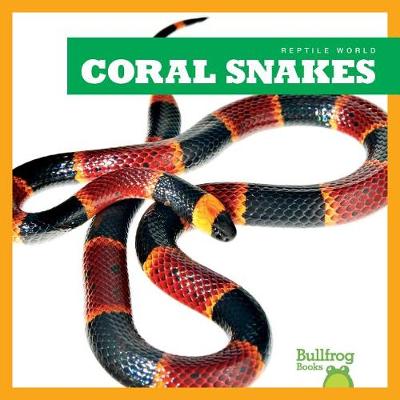 Cover of Coral Snakes