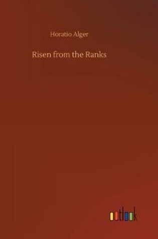 Cover of Risen from the Ranks