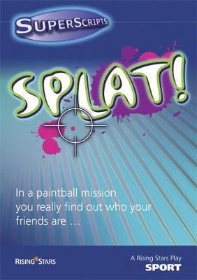 Cover of Superscripts Sport: SPLAT!