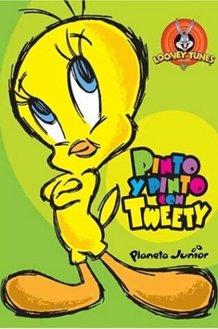 Cover of Pinto y Pinto Con Tweety