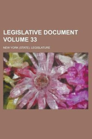 Cover of Legislative Document Volume 33