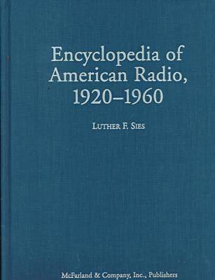 Cover of Encyclopedia of American Radio, 1920-60