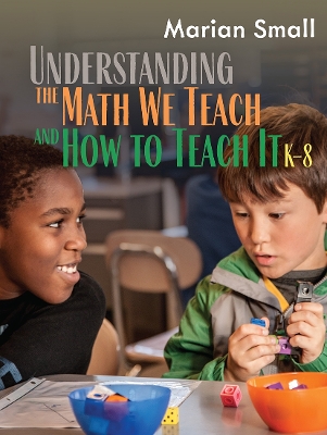 Book cover for Understanding the Math We Teach and How to Teach It