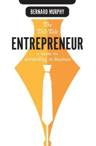 Cover of The Tell-Tale Entrepreneur