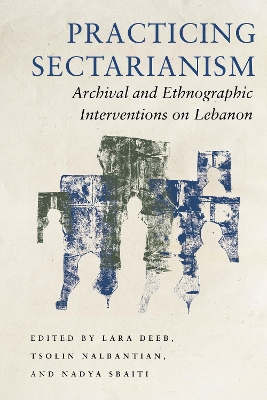 Book cover for Practicing Sectarianism