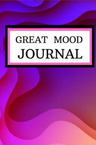 Cover of Great Mood Journal