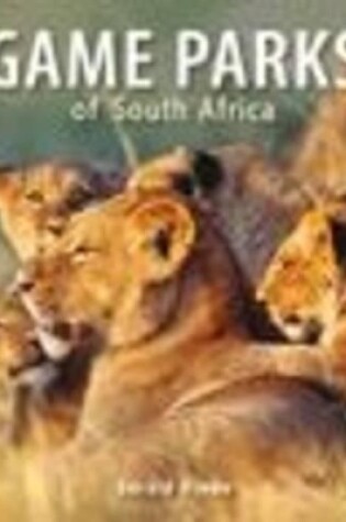 Cover of Game parks of South Africa