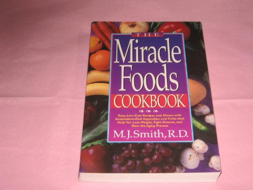 Book cover for The Miracle Foods Cookbook