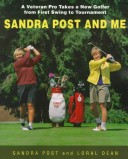 Book cover for Sandra Post and Me