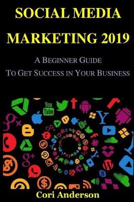 Book cover for Social Media Marketing 2019