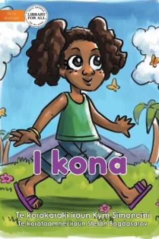 Cover of I Can - I Kona (Te Kiribati)