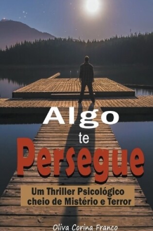 Cover of Algo te Persegue