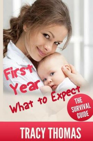 Cover of First Year What to Expect