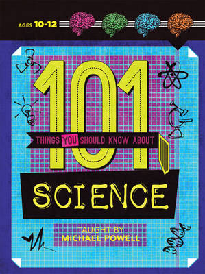 Book cover for 101 Things You Should Know About Science