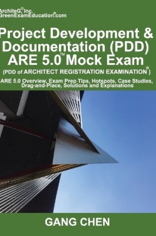 Cover of Project Development & Documentation (PDD) ARE 5.0 Mock Exam (Architect Registration Exam)