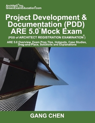 Book cover for Project Development & Documentation (PDD) ARE 5.0 Mock Exam (Architect Registration Exam)