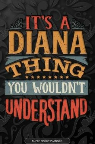 Cover of It's A Diana Thing You Wouldn't Understand