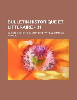 Book cover for Bulletin Historique Et Litteraire (31 )