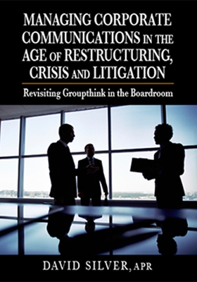 Book cover for Managing Corporate Communications in the Age of Restructuring, Crisis, a