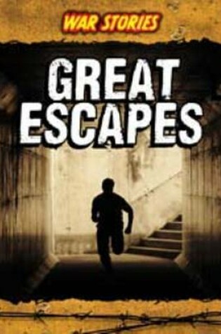 Cover of Great Escapes