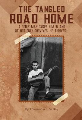 Book cover for The Tangled Road Home