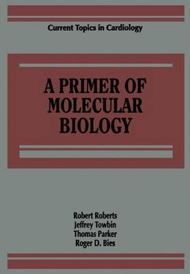 Book cover for A Primer of Molecular Biology